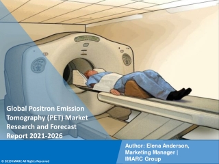 Positron Emission Tomography (PET) Market PDF | Growth | Trends | Forecast to 21