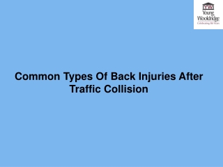 Common Types Of Back Injuries After Traffic Collision