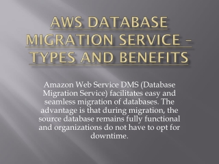 AWS Database Migration Service – Types and Benefits