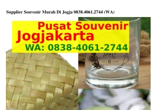 Supplier Souvenir Murah Di Jogja Ô8౩8_ㄐÔϬl_ᒿᜪㄐㄐ[WA]