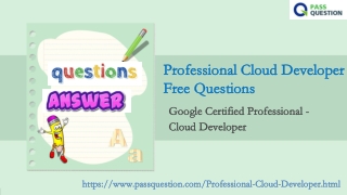 2021 Update Professional Cloud Developer Exam Questions