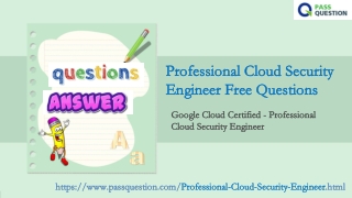 2021 Update Professional Cloud Security Engineer Exam Questions