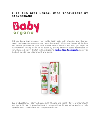 PURE AND BEST HERBAL KIDS TOOTHPASTE BY BABYORGANO