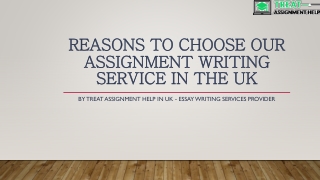 Reasons to Choose Our Assignment Writing Service in the UK