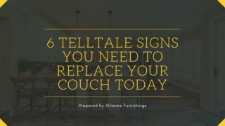 6 Telltale Signs You Need to Replace your Couch Today