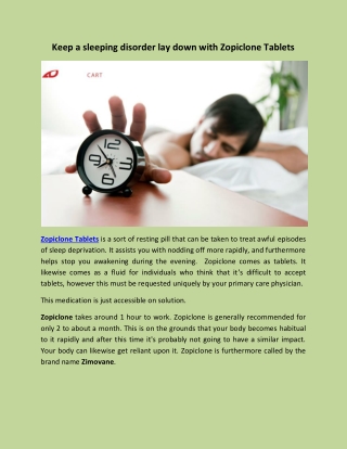 Keep a sleeping disorder lay down with Zopiclone Tablets