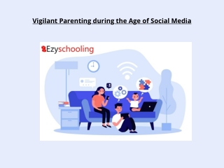 Vigilant Parenting during the Age of Social Media