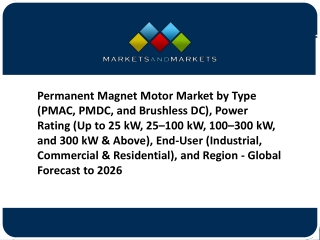 A Deeper Look At Permanent Magnet Motor Market, Forecast to 2026