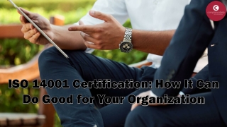 ISO 14001 Certification How It Can Do Good for Your Organization