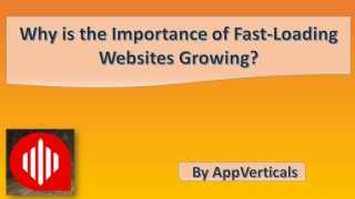 Why is the Importance of Fast-Loading Websites Growing?