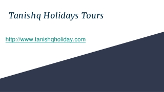 Tanishq Holidays Tours | Bus Booking | Reasonable Bus Tickets