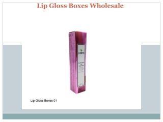 Lip Gloss Boxes Wholesale