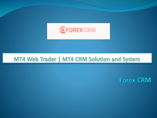 MT4 Web Trader | MT4 CRM Solution/System