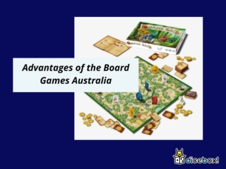 Advantages of the Board Games Australia