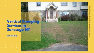 Vertical Stamping Services in Saratoga NY