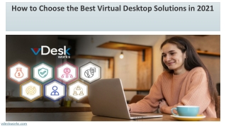 How to Choose the Best Virtual Desktop Solutions in 2021