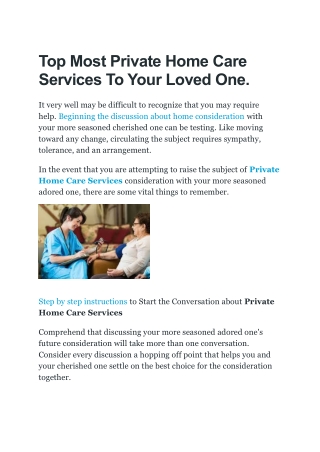 Top Most Private Home Care Services To Your Loved One.