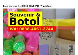 Botol Souvenir Kecil Ô8З8-ㄐÔ6I-27ㄐㄐ{WhatsApp}