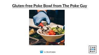 Gluten-free Poke Bowl from The Poke Guy