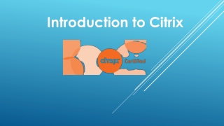 Introduction to Citrix