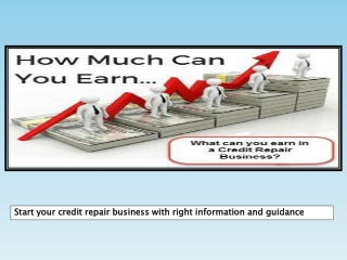 Start your credit repair business with right information and guidance