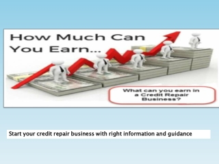 Start your credit repair business with right information and guidance