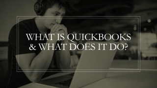 What Is QuickBooks & What Does It Do