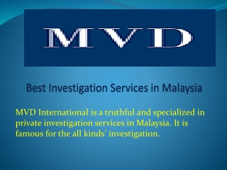 Best Investigation Services in Malaysia