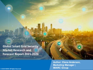 Smart Grid Security Market PDF: Industry Overview, Growth Rate and Forecast 2021