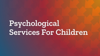 Psychological Services For Children