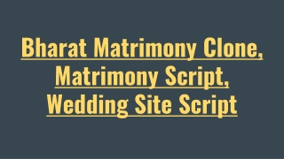 Bharat Matrimony Clone, Matrimony Script, Wedding Site Script