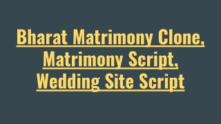 Bharat Matrimony Clone, Matrimony Script, Wedding Site Script