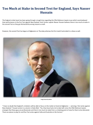 Too Much at Stake in Second Test for England, Says Nasser Hussain