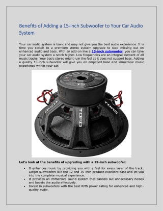 Benefits of Adding a 15-inch Subwoofer to Your Car Audio System