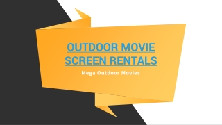 Outdoor Movie Screen Rentals - Movie Projector Screen Rental