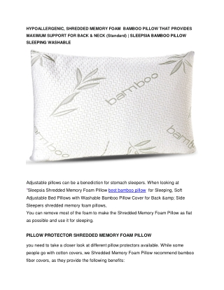 HYPOALLERGENIC, SHREDDED MEMORY FOAM  BAMBOO PILLOW THAT PROVIDES MAXIMUM SUPPORT FOR BACK & NECK (Standard)  SLEEPSIA B
