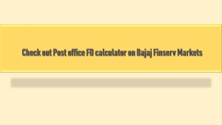 Post office fixed deposit calculator