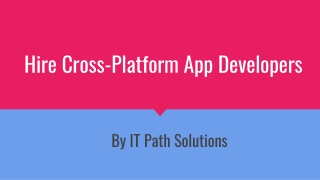 Hire Top Cross Platform App Developers