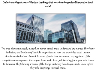 OnlineHouseReport.com – What are the things that every homebuyer should know about real estate