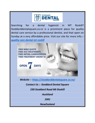 Quality Care Dental Mt Roskill | Stoddarddentalsquare.co.nz