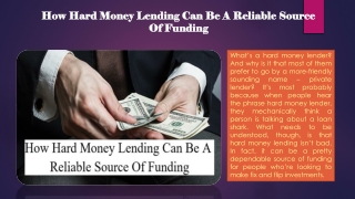 How Hard Money Lending Can Be A Reliable Source Of Funding