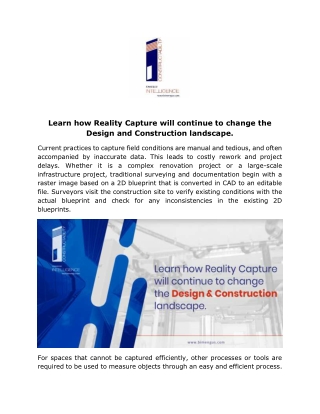 Learn how Reality Capture will continue to change the Design and Construction landscape.