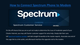 Connect Spectrum phone to modem | 1-888-712-3052 | Spectrum helpline number