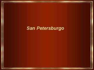 San Petesburg