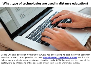 In distance learning what technologies is used?