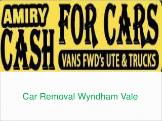 Car Removal Wyndham Vale