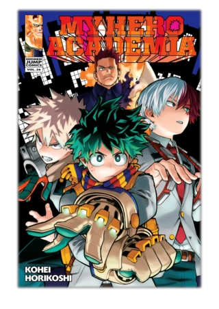[PDF] Free Download My Hero Academia, Vol. 26 By Kohei Horikoshi