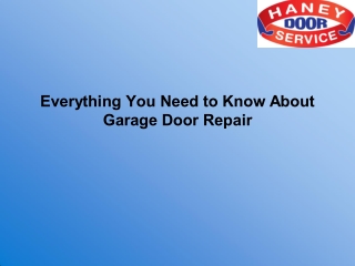 Everything You Need to Know About Garage Door Repair