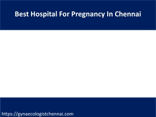 Best Hospital For Pregnancy In Chennai