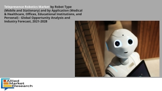 Telepresence Robotics Market  to See Huge Growth & Profitable Business